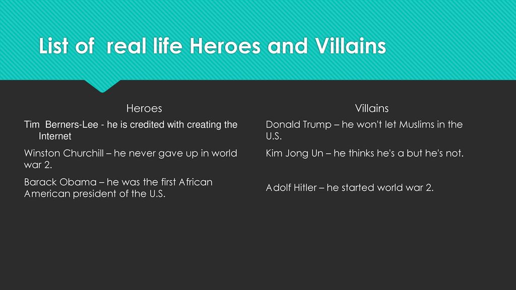 Heroes and Villains. By Morgan J. ppt download